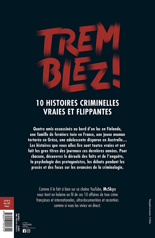 Tremblez ! de McSkyz (Auteur) 10 Histoires criminelles vraies et flippantes