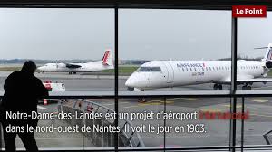 Notre-Dame-des-Landes : Macron et l'aéroport à galères - Le Point