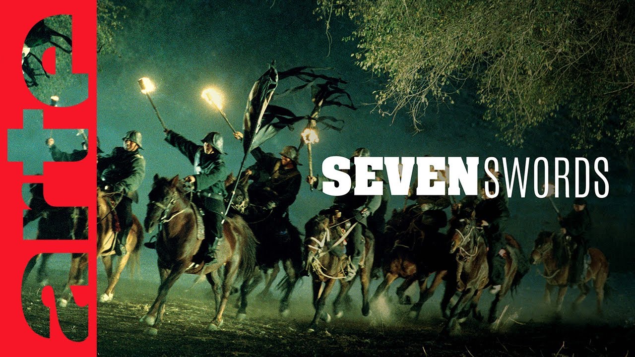 Seven Swords - ARTE Cinema - Film Gratuit en Français