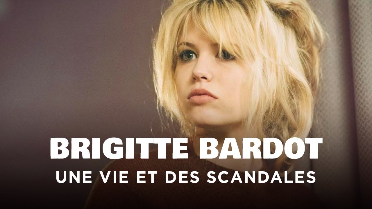 Brigitte Bardot, une vie et des scandales - Un jour, un destin - Documentaire