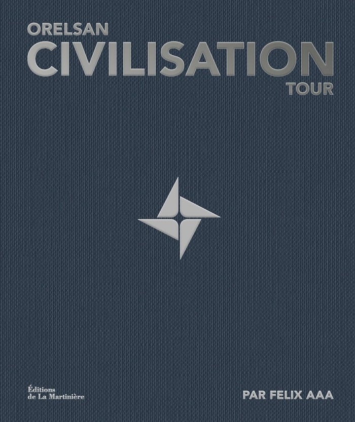 Civilisation Tour - Felix AAA Orelsan (Auteur)