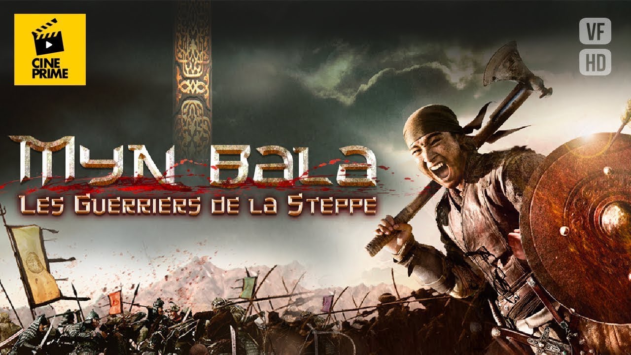 MYN BALA, les guerriers de la steppe (2011) - (Histoire, Guerre) - Film Complet Gratuit en Français