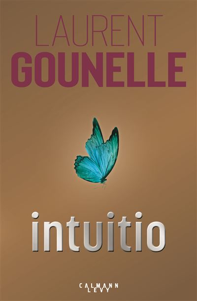 Livre Intuitio, Dédicacé par l'auteur Laurent Gounelle