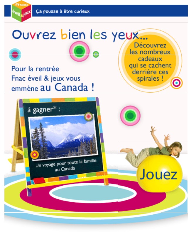 Fnac Eveil & Jeux, jouez et gagnez un Voyage au Canada. Fnac Eveil & Jeux, nouveau jeux concours !