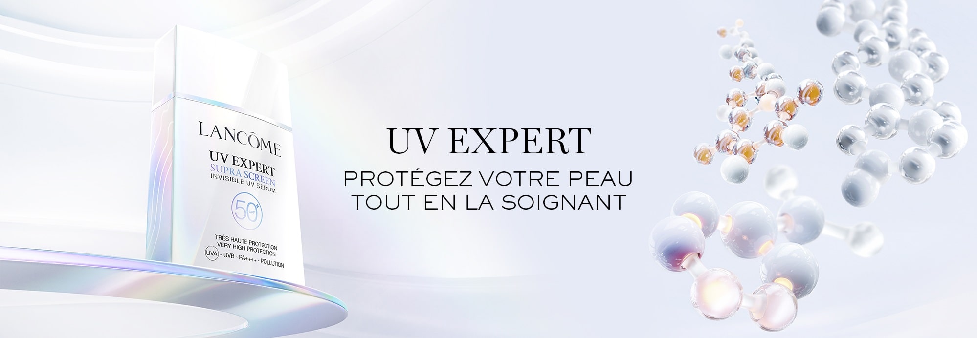 UV Expert Supra Screen Lancôme: Protection solaire SPF50+ & Soin anti-âge