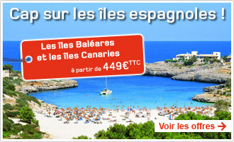 Séjour Espagne Look Voyages - Sejour Canaries et Baleares Prix 449,00 euros