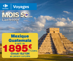 Circuits Carrefour Voyages, Circuit Mexique Guatemala 15J/13N 
