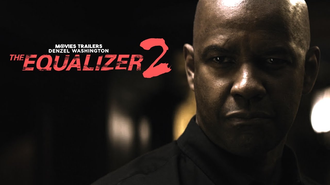 Bande Annonce Equalizer 2 - Denzel Washington
