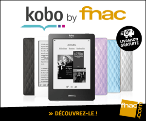 Livre numérique Kobo by Fnac