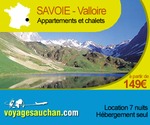 Location Voyages Auchan - Location Savoie Valloire 149 Euros