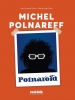Michel Polnareff - Polnaroid - Raechel Leigh Carter Jean-Emmanuel Deluxe (Auteur)